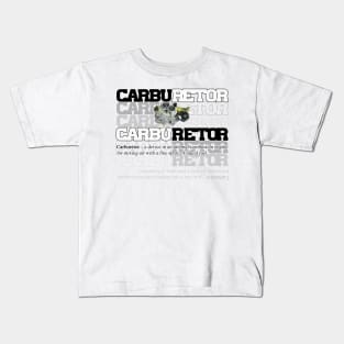 Car carburetor definition Kids T-Shirt